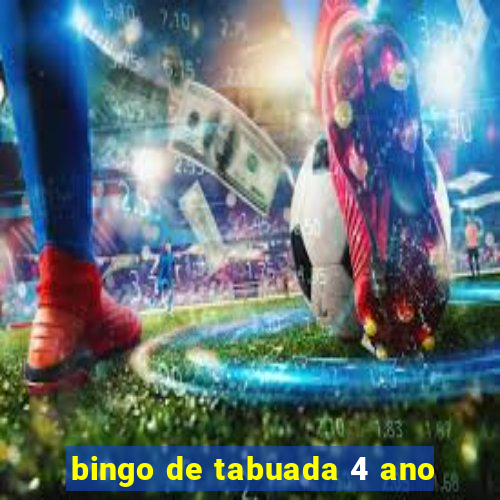 bingo de tabuada 4 ano